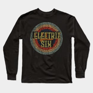 design for Electric Six 21 Long Sleeve T-Shirt